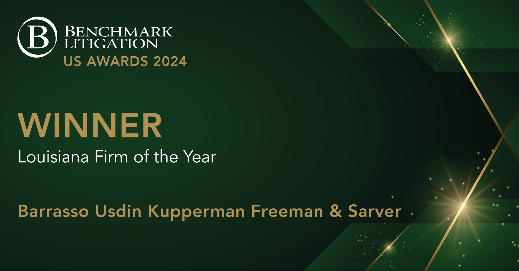Benchmark Louisiana Litigation Firm of the Year
